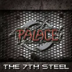 Palace (GER) : The 7th Steel